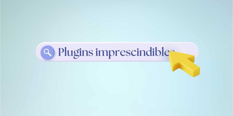 8 plugins indispensables para optimizar tu sitio web en WordPress